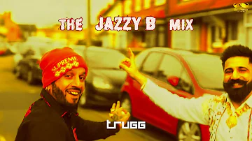 The Jazzy B Mix | Trugg, Jazzy B, DesiFrenzy, Sukshinder Shinda