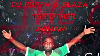 Dj Poppa & Blaza The Other Woman New Orleans Bounce