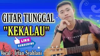 LAGU LAMPUNG KEKALAU - COVER IRFAN SYAHLANI FEAT A.ROZI CIPTA MUNZIR.B