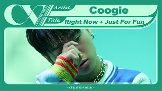 쿠기 (Coogie) - 'Right Now   Just For Fun' (Live Performance) | CURV [4K]