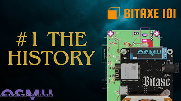 Bitaxe 101 | The History
