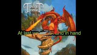 Video thumbnail of "Twilight Force - Forest Of Destiny - Lyrics"