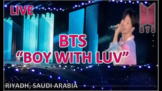 ❣️BTS “BOY WITH LUV” LIVE - WORLD TOUR SAUDI ARABIA 2019 (FANCAM)