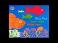 英語絵本『Blue Sea』CD試聴