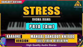 STRESS - RHOMA IRAMA KARAOKE DANGDUT ORIGINAL