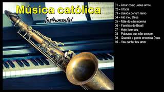 O melhor da música católica - Instrumental