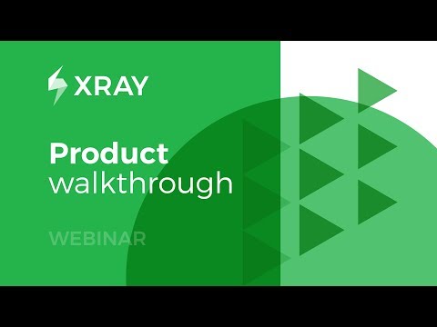 Xray Test Management - Product Walkthrough for Jira Server/DC | Webinar