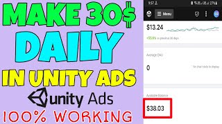 How to make 30$ daily in unity ads | Unity ads High eCPM trick | Unity ads self earning trick