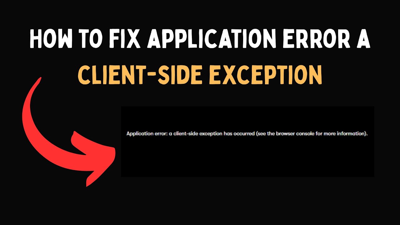 How to fix application error a client side exception - YouTube