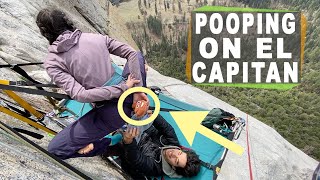 Big Wall Climbing: How NOT to Poop on El Capitan