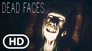 Dead Faces New Gameplay Demo (2024) 4K