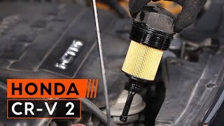 Jak wymienić Filtr oleju silnikowego HONDA CR-V II (RD_) - darmowe wideo online