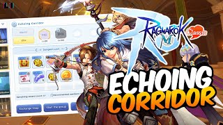 Guide for Echoing Corridor (Party or Solo) - Ragnarok M Classic