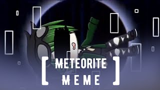 Meteorite Meme // Remake // Loop [GachaLife]