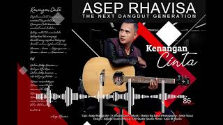 KENANGAN CINTA - LIRIK LAGU - ASEP RHAVISA - OFFICIAL MUSIC VIDEO