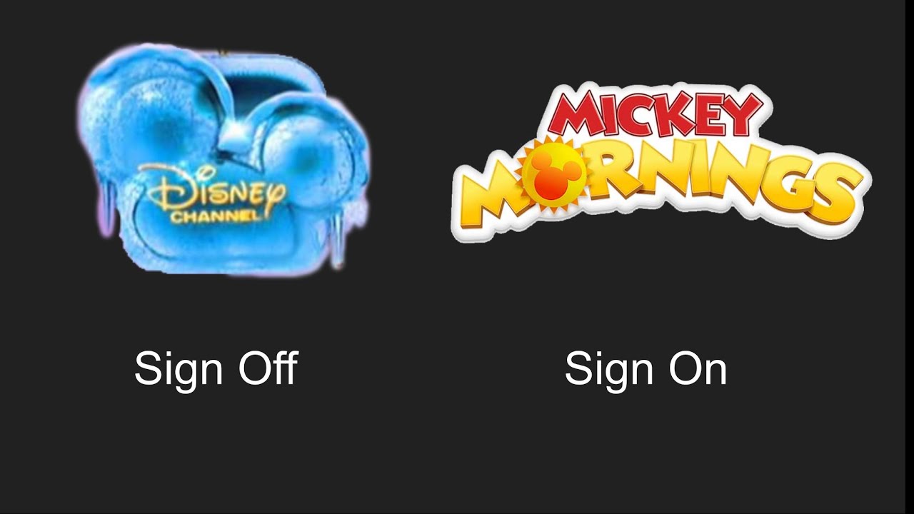 Channel Sign Off Disney Channel Sign Off Mickey Mornings Sign On Tuesday August 5, 2025 ...