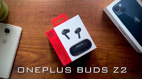 OnePlus Buds Z2 Unboxing