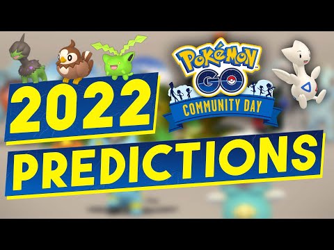 My *2022 COMMUNITY DAY PREDICTIONS* For POKEMON GO & Their Moves!