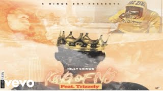 Riley 5rings - King Of New Jersey ft. Trizzely
