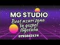 MG STUDIO Beat ya gospel ya MWIMBAJI binafsi bend na choir 0793042174