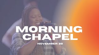 MORNING CHAPEL | November 28th, 2023