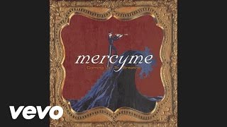 MercyMe - So Long Self (Pseudo Video) chords