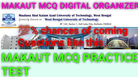 makaut mcq organizer makaut mcq practice test online makaut online exam mcq organizer