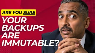 How Do You Make Immutable Backups to Defeat Ransomware?