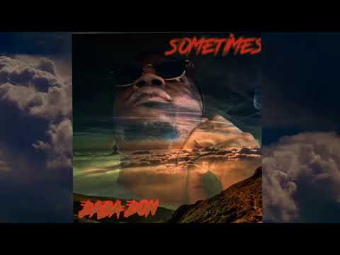 YouTube에서 Daba Don - Sometimes 보기