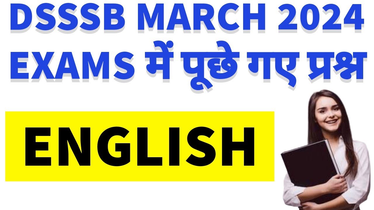 English question asked in DSSSB March 2024 Exam | DSSSB Selection Batch 2024 | DSSSB General Paper
