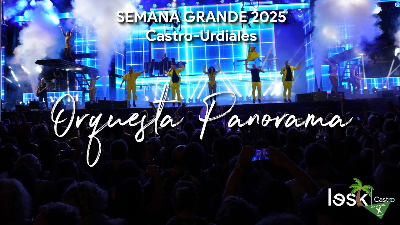 Orquesta Panorama | Semana Grande Castro 2025 | #summerlesk