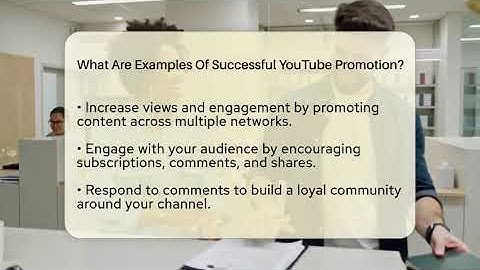 What Are Examples Of Successful YouTube Promotion? - Everyday-Networking