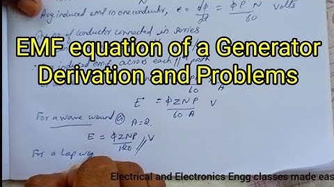 EMF equation of a Generator, Derivation and Problems..,basic electrical engineering