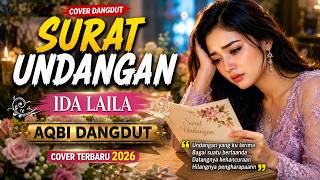 Surat Undangan - Ida Laila | Cover Dangdut Nostalgia Penuh Kenangan | By AQBI Dangdut