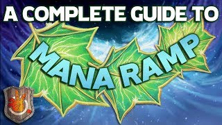 A Complete Guide to Mana Ramp I The Command Zone 303 I Magic: the Gathering Commander EDH
