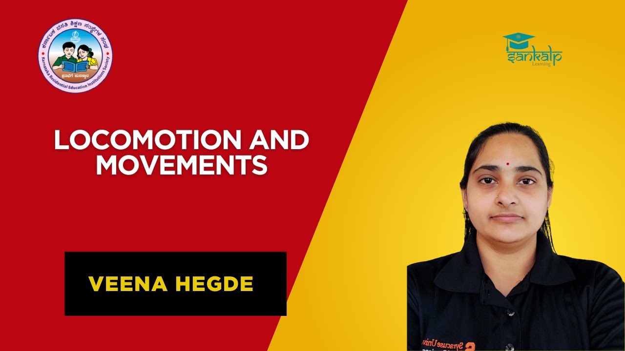 Sankalp Classes - Locomotion and movements - Session 1 - YouTube