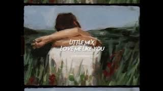 little mix-love me like you (sped up reverb)