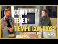 Cmo tener un tiempo con dios  vae podcast