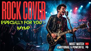 ESPECIALLY FOR YOU (ROCK COVER)