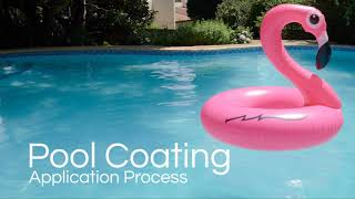 Pool Coating Application Overview
