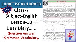 CG BOARD | CLASS 7 | ENGLISH | LESSON 18 | DEAR DIARY | QUESTION ANSWER | GRAMMAR | CHHATTISGARH