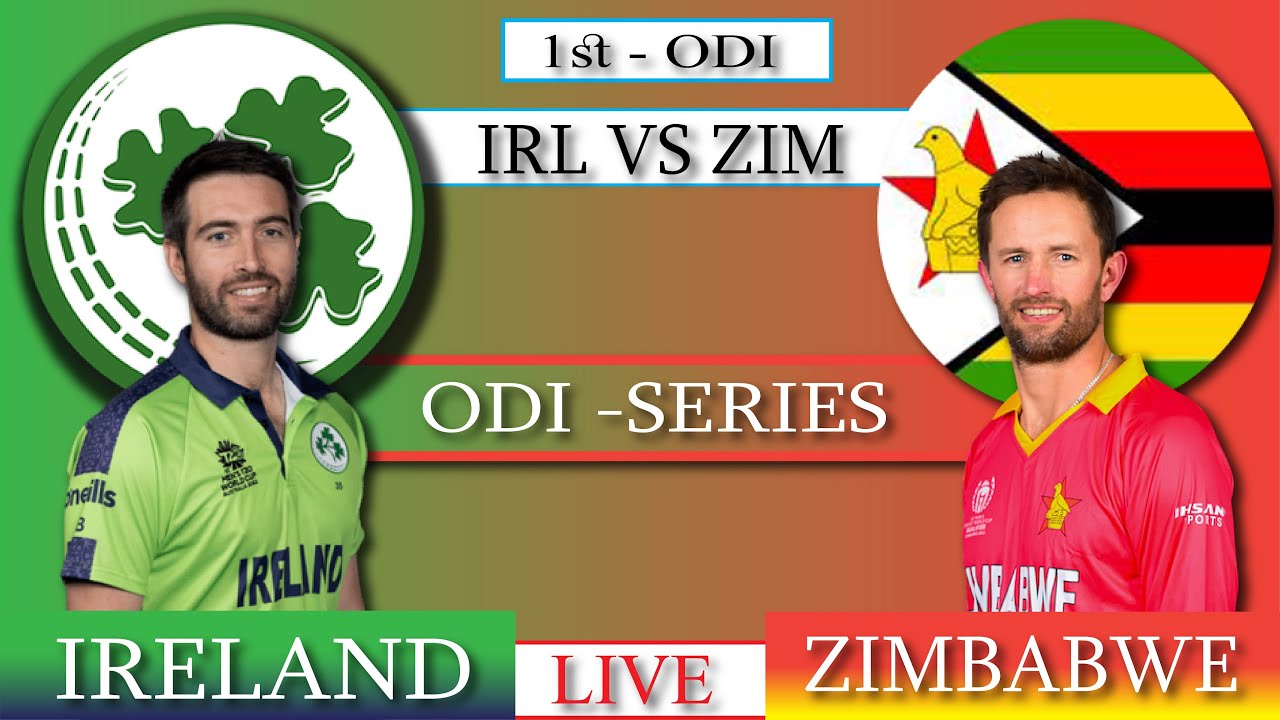 Live: Zimbabwe vs Ireland Live – 1st ODI | IRE Vs ZIM Live Commentary - 