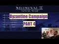 Expanding the Empire! BYZANTINE Campaign with Kenny and Mark (Part 4) Medieval 2: Total War