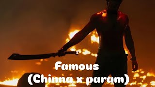 Famous - chinna x param / slow+reverb - lofi / new punjabi song 2025 
