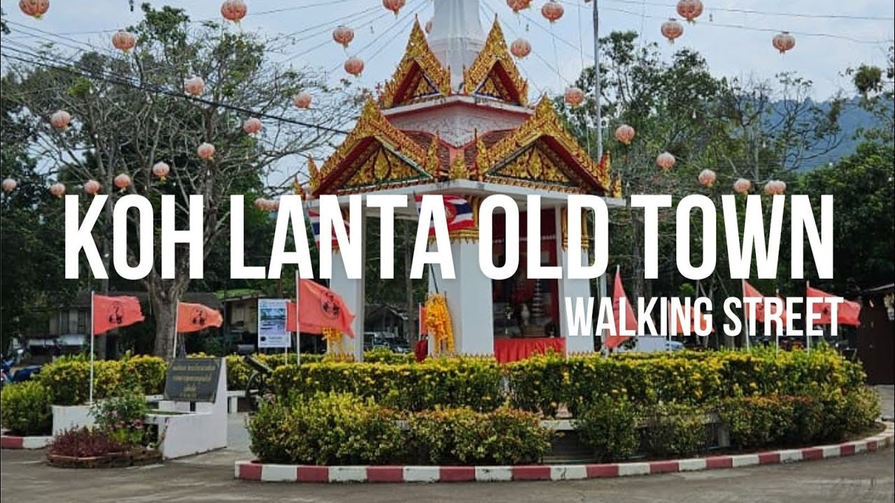 Koh Lanta Old Town - Walking street - Koh lanta - Thailand 
