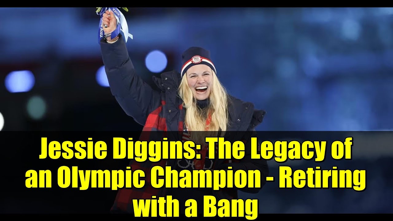 Jessie Diggins: The Legacy of an Olympic Champion - Retiring with a Bang