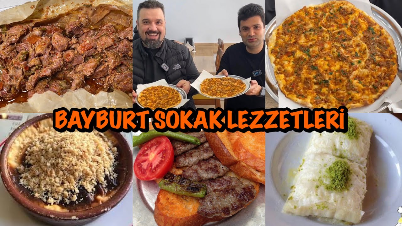 BAYBURT’TA BİR GÜNDE NE YENİR!!! @MeatyCheesy