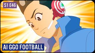 The Battle of Trust | GGO Football Series 01 Episode 46 (DUB)