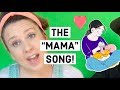 The mama song help your baby learn to say mama with this song