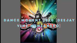 Dance Movement 2020 [ Deejay Vinz Manzanero ]